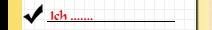Ich .......