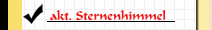 akt. Sternenhimmel