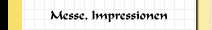Messe, Impressionen