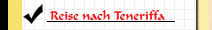 Reise nach Teneriffa